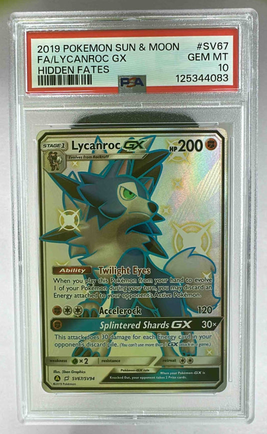 A PSA 10 graded Lycanroc GX shiny Pokemon card from the 2019 Hidden Fates set in a plastic case.